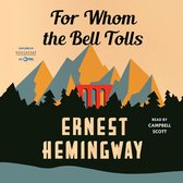 Voor wie de klok luidt, Ernest Hemingway, voorgelezen door Campbell Scott. Geïllustreerd met bergen, bomen en een rode brug.