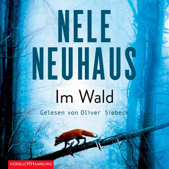 Im Wald (Ein Bodenstein-Kirchhoff-Krimi 8) - cover