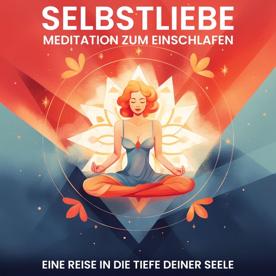 Selbstliebe: Meditation zum Einschlafen - cover