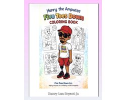 Coloring Fun with Henry The Amputee! Five Toes Down Inc.