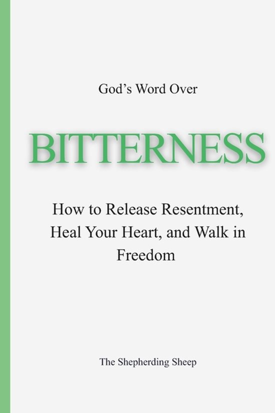 God's Word Over Everything- God's Word Over Bitterness - cover