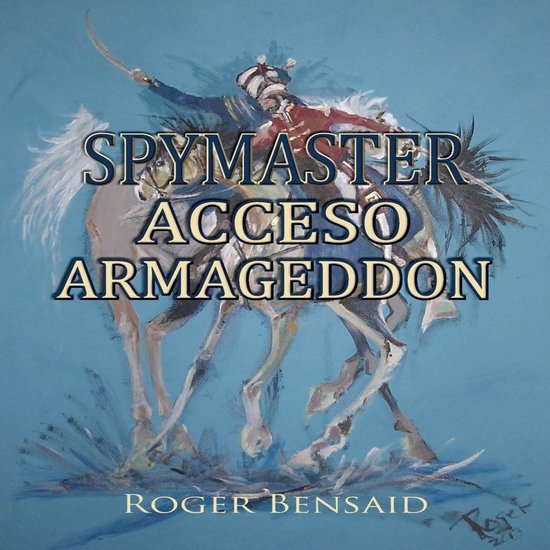 Spymaster Acceso Armageddon - cover