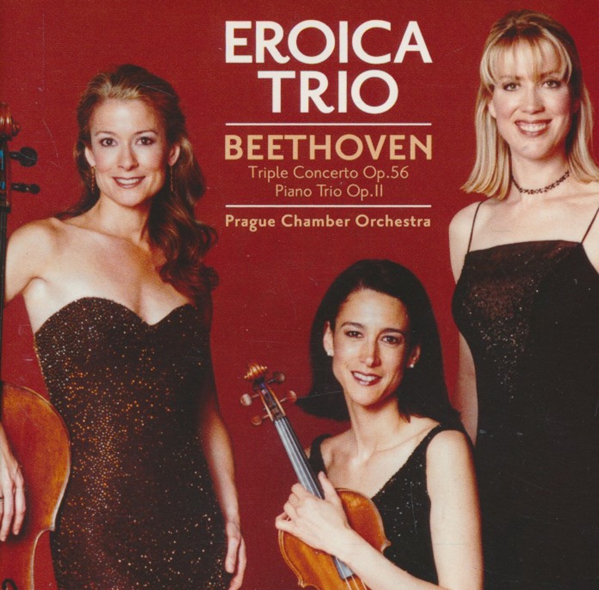 Eroica Trio - Triple Concerto Op 56