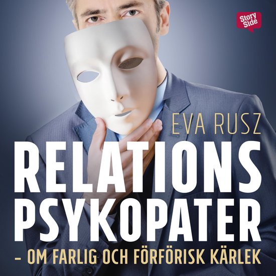 Relationspsykopater - om farlig och förförisk kärlek - cover