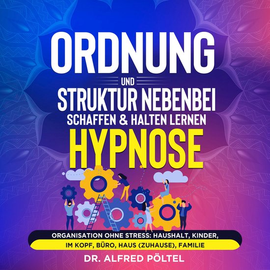 Ordnung und Struktur nebenbei schaffen & halten lernen - Hyp ... - cover