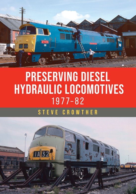 Preserving Diesel Hydraulic Locomotives - cover