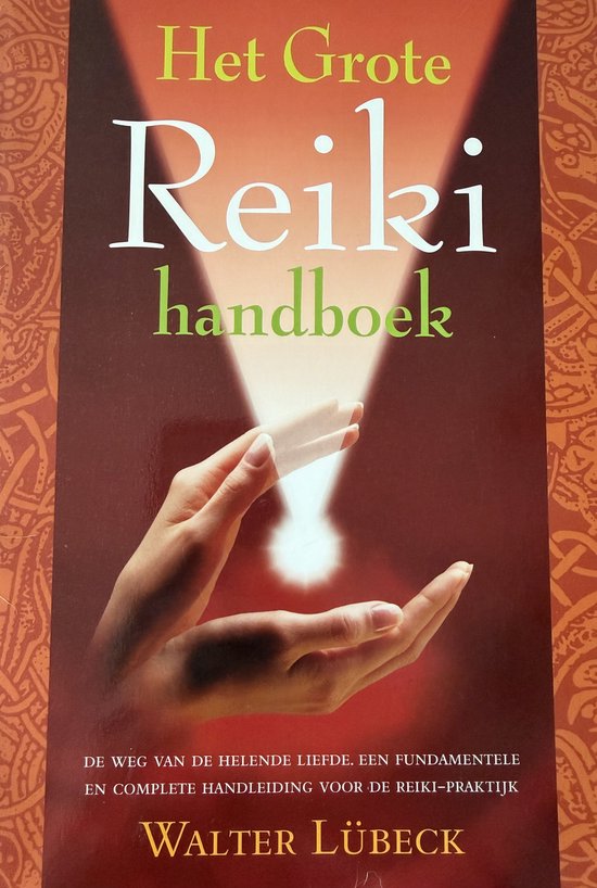 Het Reiki handboek