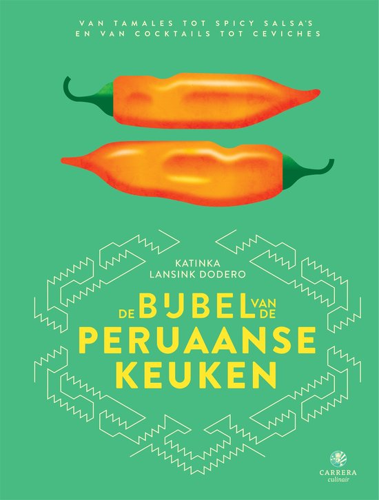 Landenbijbels 14 - De bijbel van de Peruaanse keuken - cover