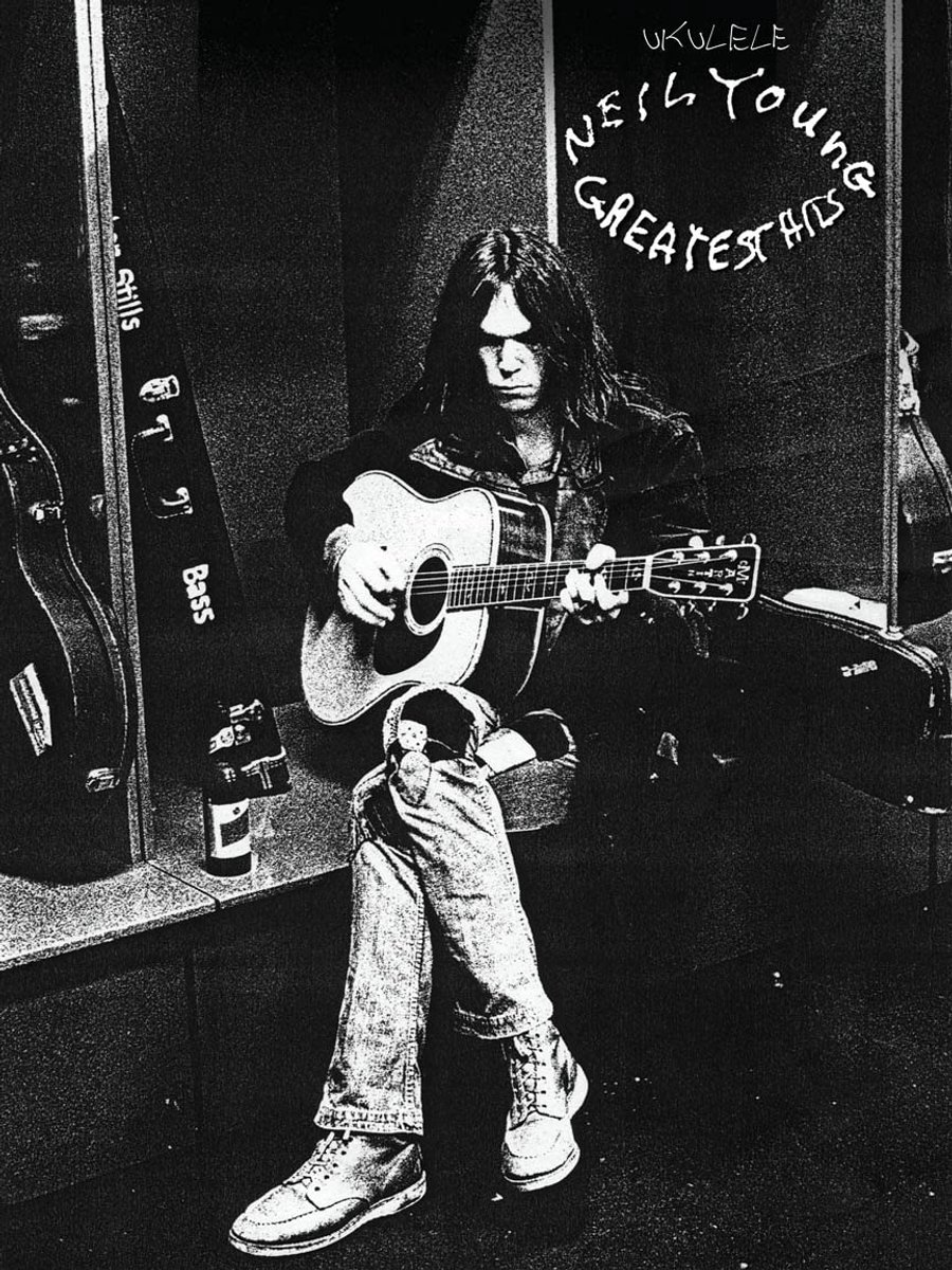 Neil Young Greatest Hits Ukulele Arrangementen met Tabulatuur en Songteksten