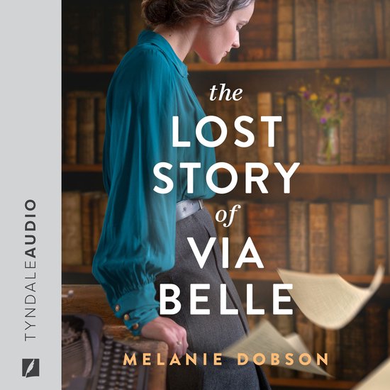 The Lost Story of Via Belle - cover