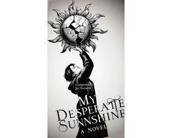 1 1 - My Desperate Sunshine.