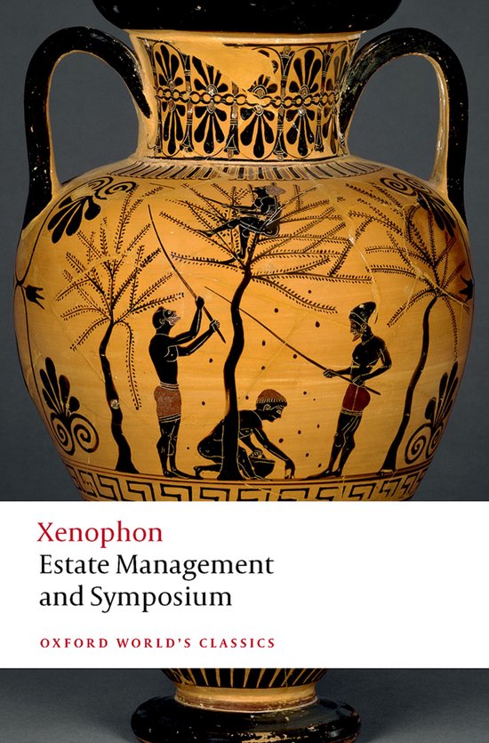Oxford World's Classics- Estate Management and Symposium - cover