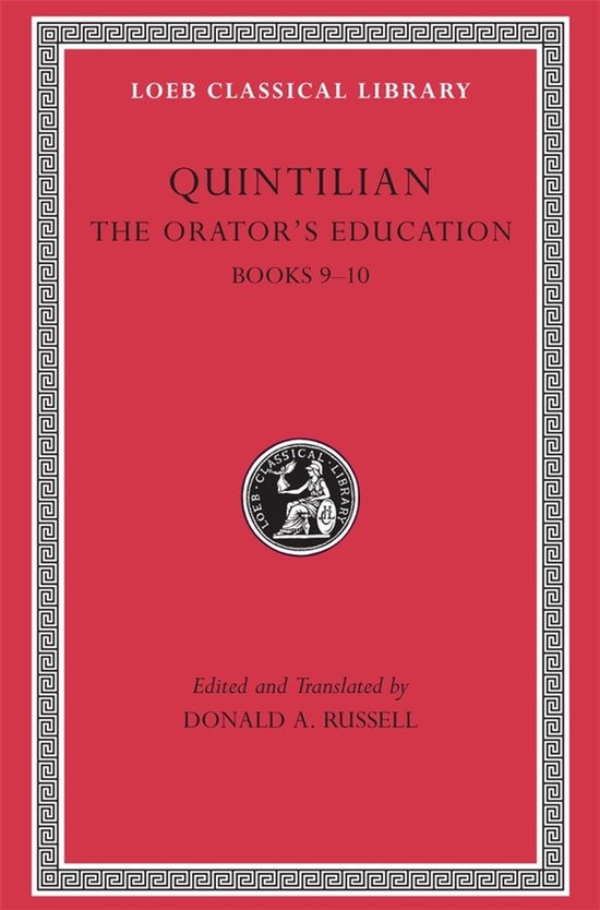 The Orators Education V 4 Books 9-10 L127 (Trans. Russell)(L ... - cover