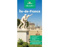 Le Guide Vert- Ile-de-France , escapades à Chartres