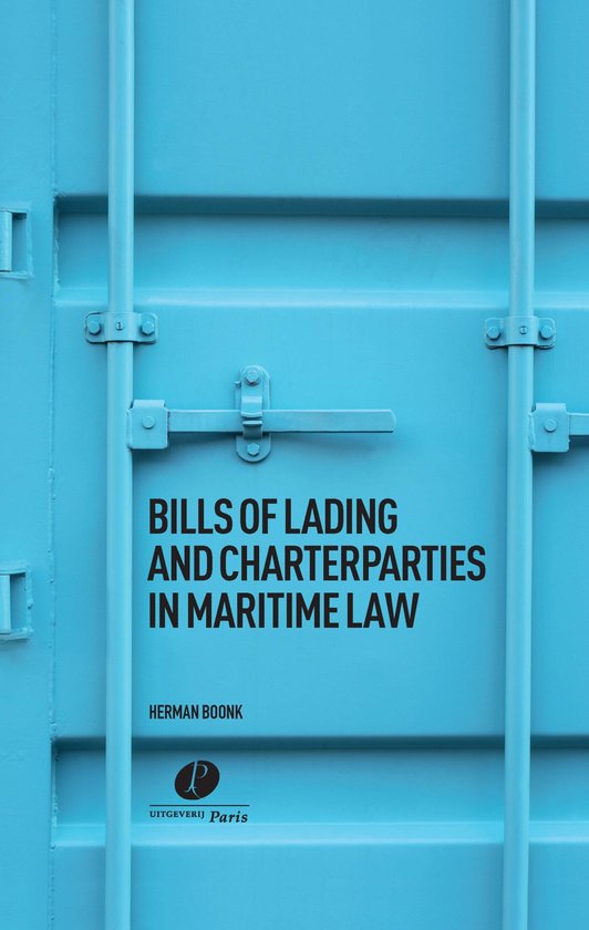 Bills of Lading and Charterparties in Maritime Law - cover