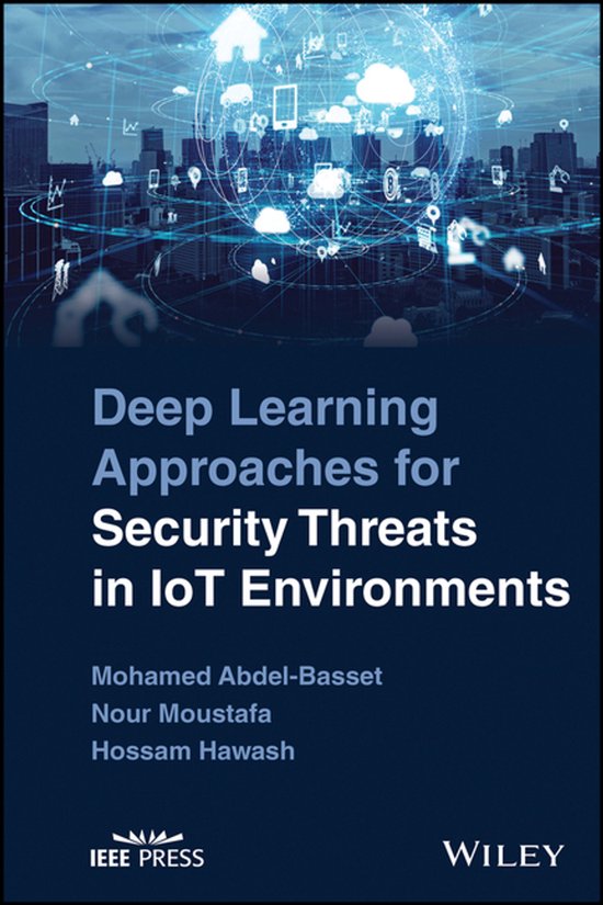 Deep Learning Approaches for Security Threats in IoT Environ ... - cover