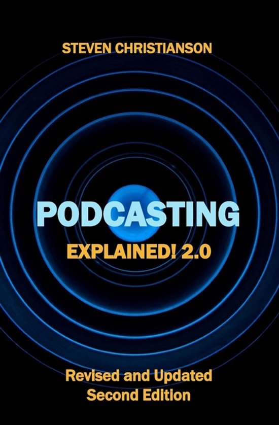 Podcasting Explained! - cover