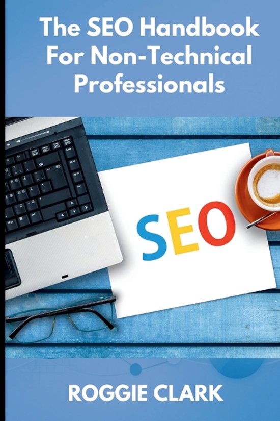 The SEO Handbook for Non-Technical Professionals - cover