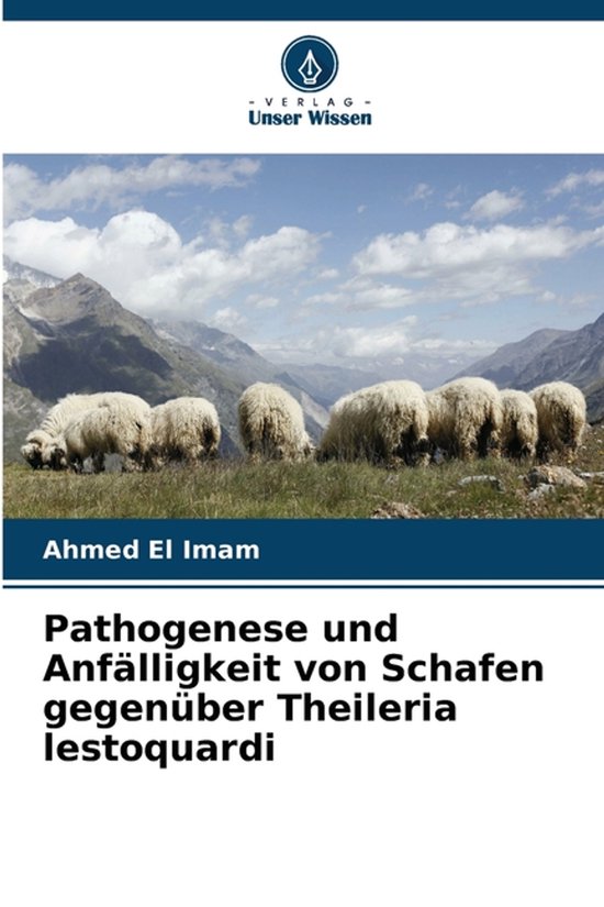 Pathogenese und Anfälligkeit von Schafen gegenüber Theiler ... - cover
