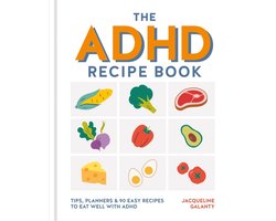 The Adhd Recipe Book