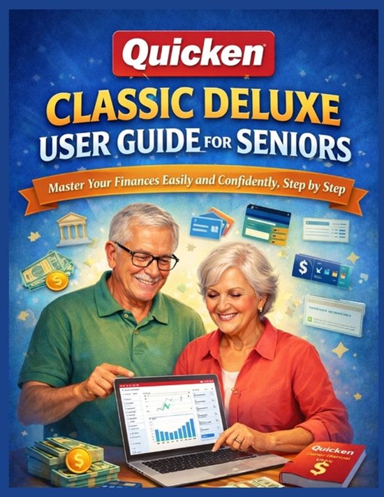 Quicken Classic Deluxe User Guide for Seniors - cover