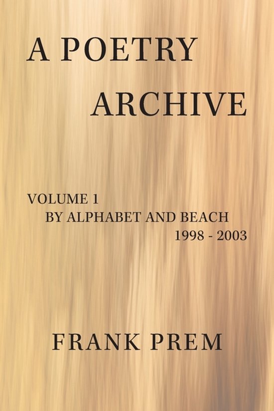 A Poetry Archive-A Poetry Archive Volume 1 - cover