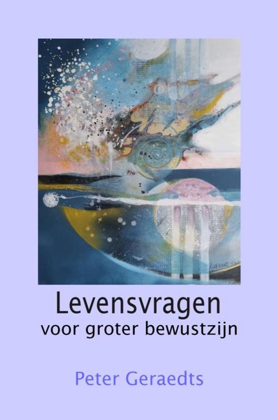 Levensvragen voor groter bewustzijn