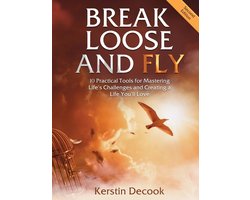 Break Loose and Fly (Large Print)