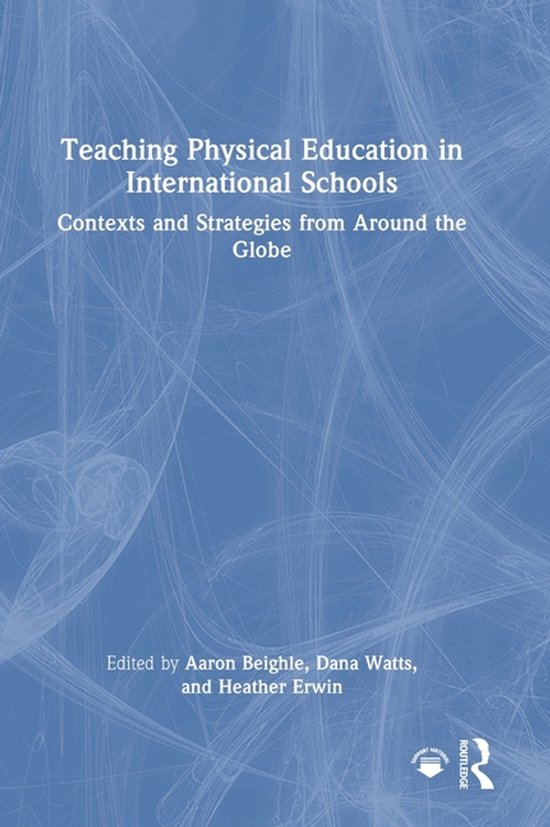 Teaching Physical Education in International Schools - cover