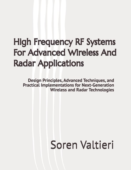 Couverture de livre : High Frequency RF Systems par Soren Valtieri avec des lignes ondulées blanches sur fond gris clair.