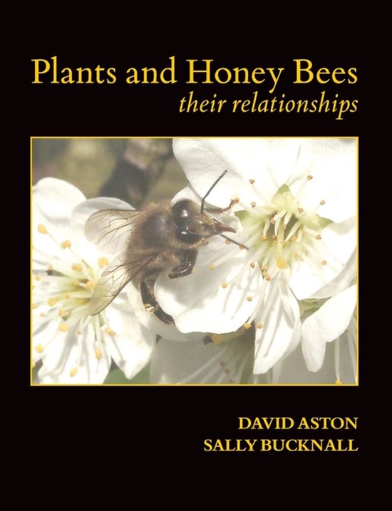 Plants and Honey Bees