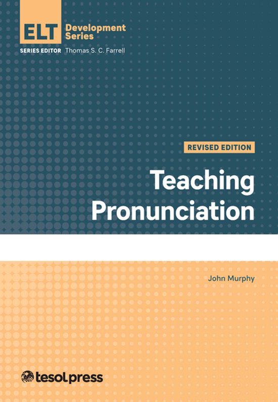 ELT Development Series- Teaching Pronunciation, Revised - cover