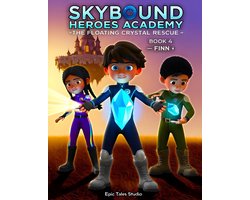 Skybound Heroes Academy- Skybound Heroes Academy