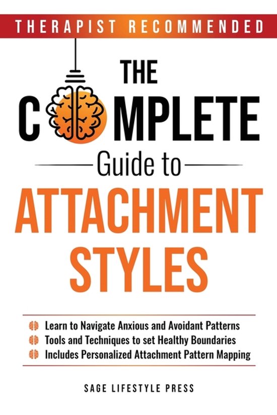 The Complete Guide To Attachment Styles - cover