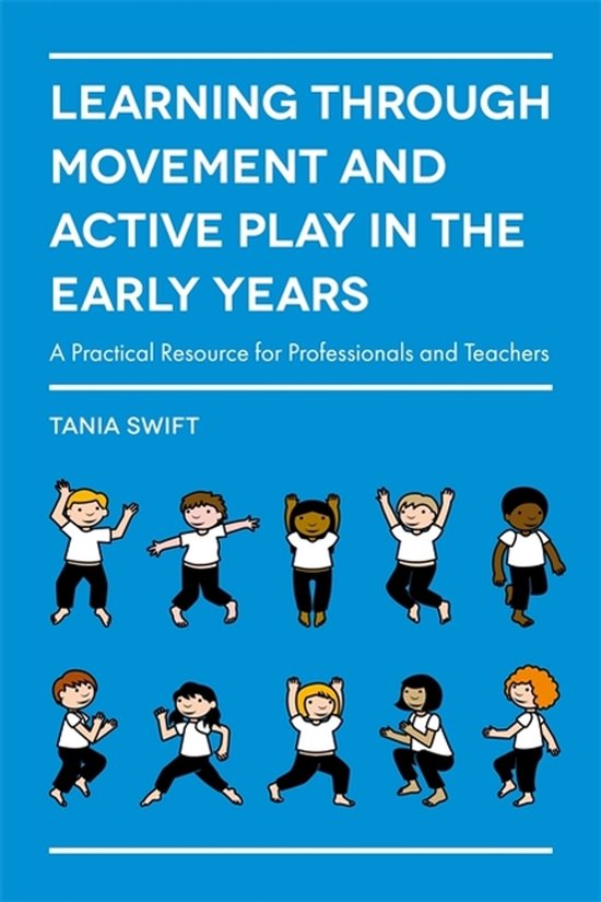 Couverture de livre avec le titre 'Learning Through Movement and Active Play in the Early Years' et des illustrations d'enfants souriants en mouvement.
