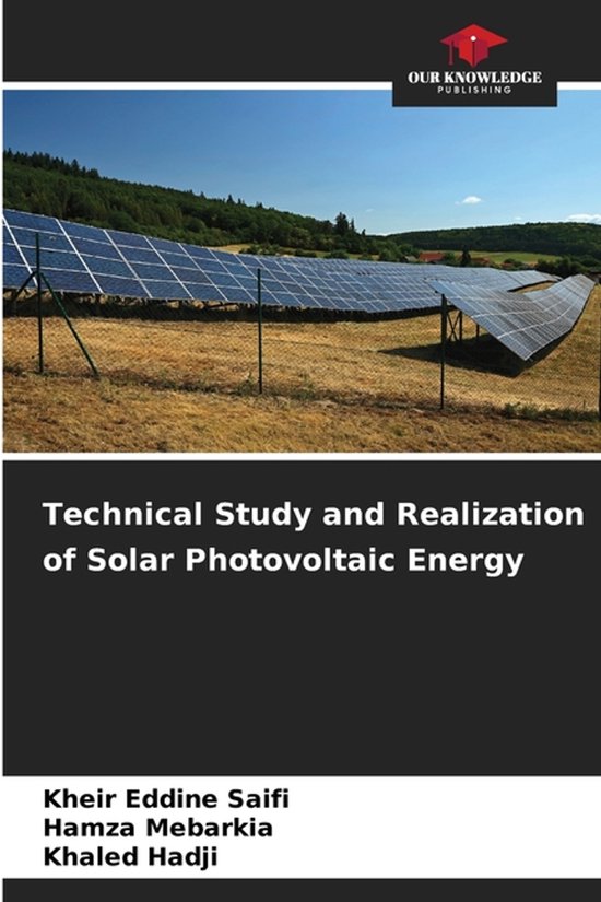 Technical Study and Realization of Solar Photovoltaic Energy ...