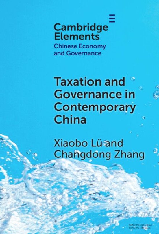 Elements in Chinese Economy and Governance - Taxation and Go ... - cover