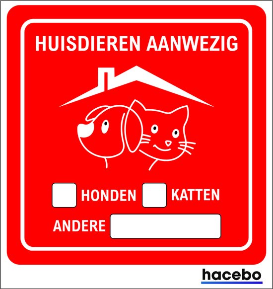 Autocollant rouge avec texte blanc 'HUISDIEREN AANWEZIG'. En bas, cases pour 'HONDEN', 'KATTEN' et 'ANDERE'. Icônes de chien et chat sous un toit.