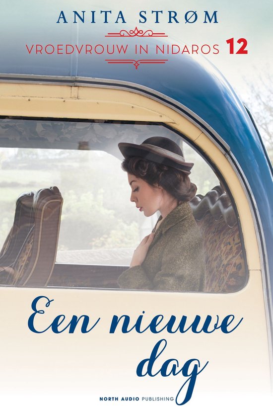 Vroedvrouw in Nidaros 12 - Een nieuwe dag - cover