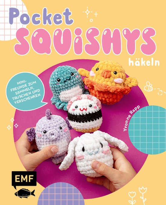 Pocket-Squishys häkeln – Kleine Plüschtiere für Squishm ... - cover