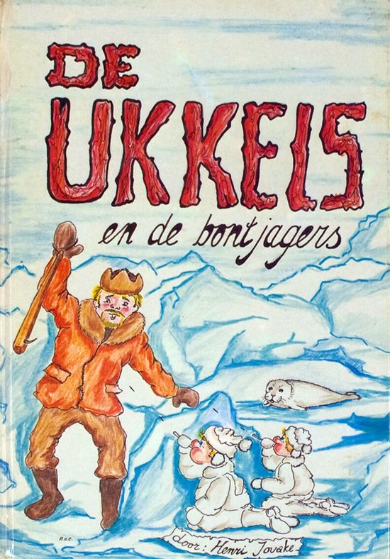 Omslag van De Ukkels en de bontjagers door Henri Jovake