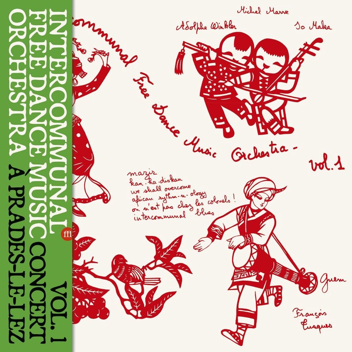 Intercommunal Free Dance Music Orchestra - Concert À Prades-Le-Lez Vol. 1 (LP)