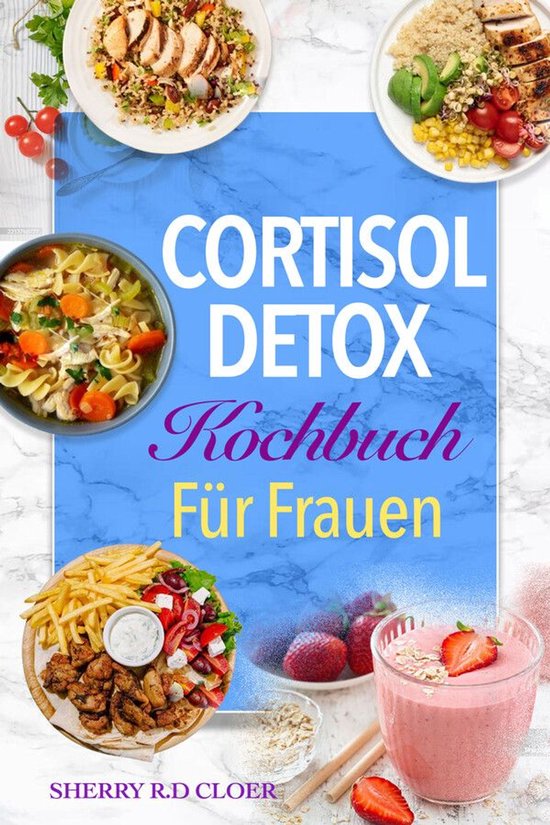 Cortisol Detox Kochbuch für Frauen - cover