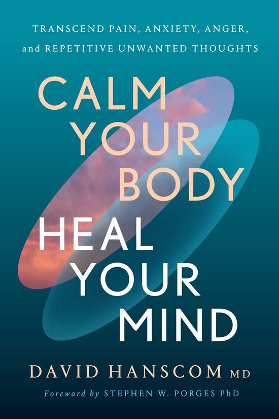 Calm Your Body, Heal Your Mind - cover