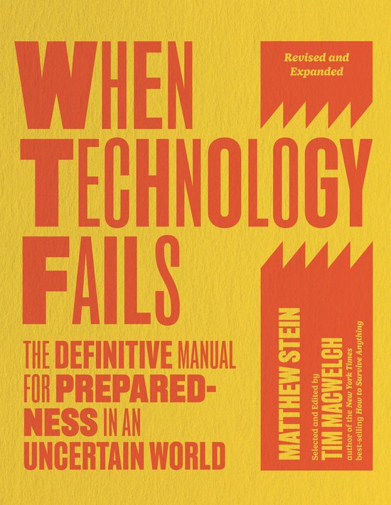 When Technology Fails, Revised and Expanded - cover