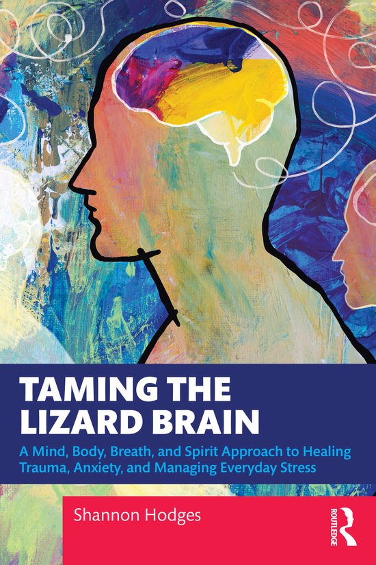 Taming the Lizard Brain - cover