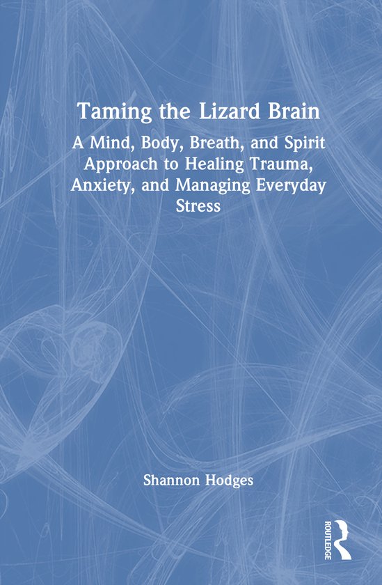 Taming the Lizard Brain - cover