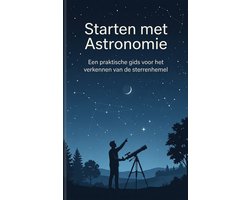 Starten met Astronomie