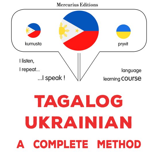 Tagalog - Ukrainian : isang kumpletong paraan - cover