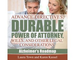 Advance Directives, Durable Power of Attorney, Wills, and Other Legal Considerations